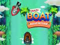 Гульня Crazy Boat Adventure