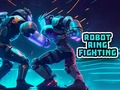 Гульня Robot Ring Fighting