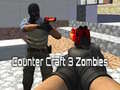 Гульня Counter Craft 3 Zombies