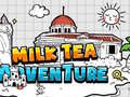 Гульня Milk Tea Adventure