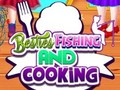 Гульня Besties Fishing and Cooking