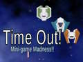 Гульня Time Out: Mini Game Madness!