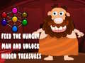 Гульня Feed the hungry man and unlock hidden treasures