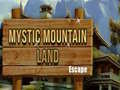 Гульня Mystic Mountain Land Escape