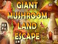 Гульня Giant Mushroom Land Escape
