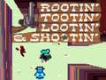 Гульня Rootin' Tootin' Lootin' & Shootin'