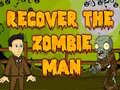 Гульня Recover The Zombie Man