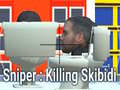 Гульня Sniper: Killing Skibidi