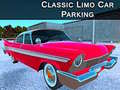 Гульня Classic Limo Car Parking