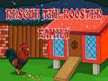 Гульня Rescue The rooster Family