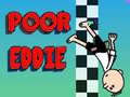 Гульня Poor Eddie 