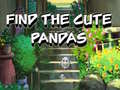 Гульня Find The Cute Pandas