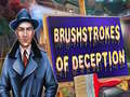 Гульня Brushstrokes Of Deception