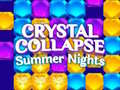 Гульня Crystal Collapse Summer Nights