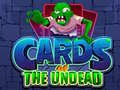 Гульня Cards of the Undead