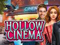 Гульня Hollow Cinema