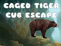 Гульня Caged Tiger Cub Escape