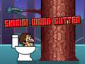 Гульня Skibidi Wood Cutter