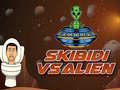 Гульня Skibidi Vs Alien