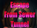 Гульня Escape From Sewer Tunnel