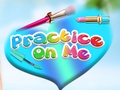 Гульня Practice on Me