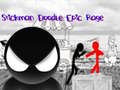 Гульня Stickman Doodle Epic Rage
