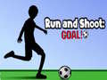 Гульня Run and Shoot: GOAL!