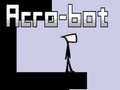 Гульня Acro-Bot