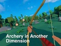 Гульня Archery in Another Dimension