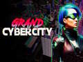Гульня Grand Cyber City