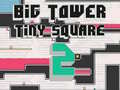 Гульня Big Tower Tiny Square 2