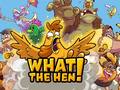 Гульня What The Hen