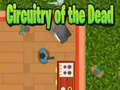 Гульня Circuitry of the Dead