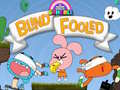 Гульня The Amazing World Gumball Blind Fooled