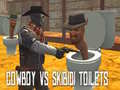 Гульня Cowboy vs Skibidi Toilets