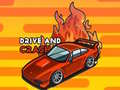 Гульня Drive and Crash