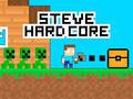 Гульня Steve Hard Core