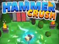 Гульня Hammer Crush