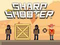 Гульня Sharp shooter