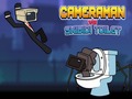 Гульня Cameraman vs Skibidi Toilet