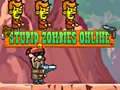 Гульня Stupid Zombies Online