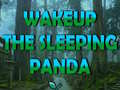 Гульня Wakeup The Sleeping Panda