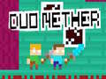 Гульня Duo Nether