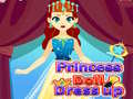 Гульня Princess Doll Dress Up