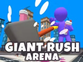 Гульня Giant Rush Arena