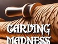 Гульня Carving Madness