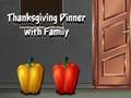 Гульня Thanksgiving Dinner with Family