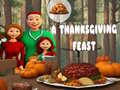 Гульня A Thanksgiving Feast