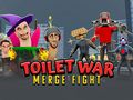 Гульня Toilet War: Merge Skibidi