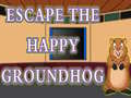 Гульня Escape The Happy Groundhog